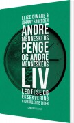 Andre Menneskers Penge Og Andre Menneskers Liv