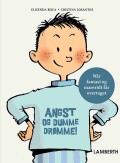 Angst Og Dumme Drømme
