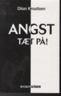 angst tæt på - bog