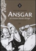 ansgar på mission blandt vikinger - bog