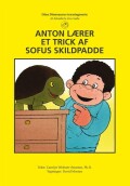 anton lærer et trick af sofus skildpadde - bog