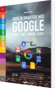 Arbejd Smartere Med Google