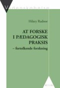 at forske i pædagogisk praksis - bog