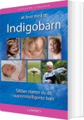 At Leve Med Et Indigobarn