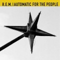 Rem - Automatic For The People - 25Th Anniversary Edition