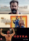 Blood Father The Nice Guys Boyka Undisputed