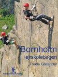 Bornholm - Lejrskolebogen