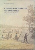 cholera-morbro´er og danmark - bog