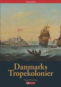 danmarks tropekolonier - bog
