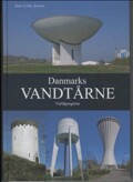 danmarks vandtårne - bog