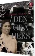 Den Grå Heks 1