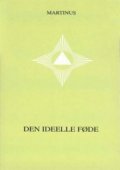 den ideelle føde - småbog 5