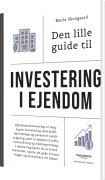 Den Lille Guide Til Investering I Ejendom