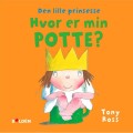 Den Lille Prinsesse Hvor Er Min Potte
