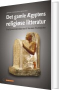 det gamle ægyptens religiøse litteratur - bog