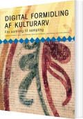Digital Formidling Af Kulturarv