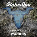 Status Quo - Down Down Dirty At Wacken Dvd
