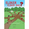 elsker - elsker ikke? - bog