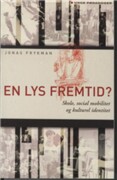en lys fremtid? - bog