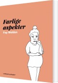 Farlige Aspekter