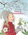 flora og blomsterfeen - bog