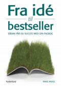 fra idé til bestseller - bog