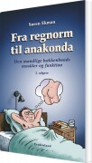 fra regnorm til anakonda - bog