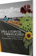 fra utopi til virkelighed - bog