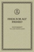 frem for alt frihed - bog