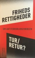 frihedsrettigheder- tur/retur? antologi - bog
