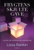 frygtens skjulte gave - bog