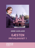 Gæsten - Påfuglehuset 1