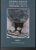 grønlandsk kultur- og samfundsforskning 2013-14 - bog