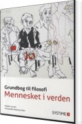 grundbog til filosofi - mennesket i verden - bog