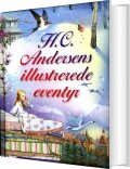 H C Andersens Illustrerede Eventyr