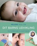 helens bog om dit barns udvikling - bog
