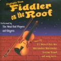 The Westend Players And Singers - Highlights From Fiddler On The Roof