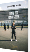 Hope For Gangsters
