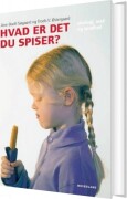 hvad er det du spiser? - bog