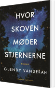 Hvor Skoven Møder Stjernerne