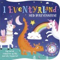 I Eventyrland Med Dyrevennerne