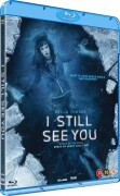 I Still See You