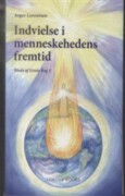 indvielse i menneskehedens fremtid - bog