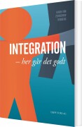 Integration - Her Går Det Godt