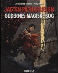 jagten på tidsfuglen 6: gudernes magiske bog - Tegneserie