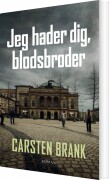Jeg Hader Dig Blodsbroder