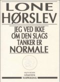 jeg ved ikke om den slags tanker er normale - bog