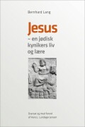 jesus - en jødisk kynikers liv og lære - bog