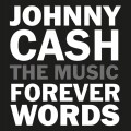 Diverse - Johnny Cash Forever Words - The Music