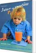 juicer og smoothies til børn - bog